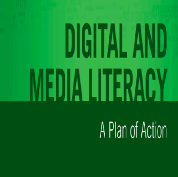 Digital and Media Literacy: A Plan of Action